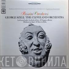 Gioacchino Rossini - George Szell / The Cleveland Orchestra  - Rossini Overtures