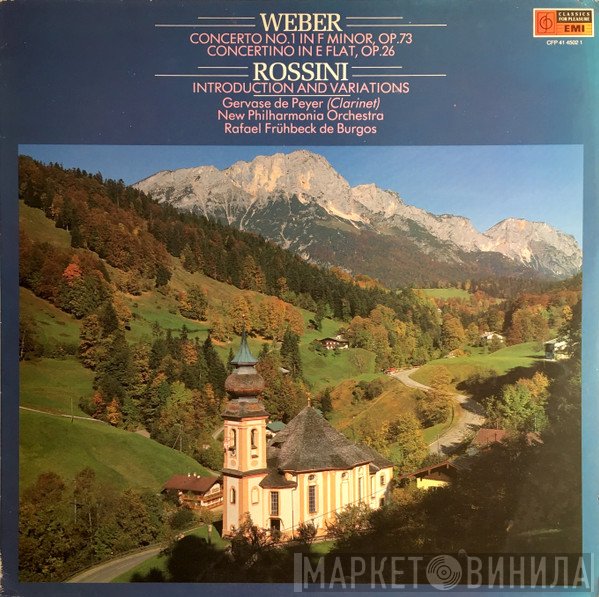 Gioacchino Rossini, Carl Maria von Weber, New Philharmonia Orchestra, Gervase de Peyer, Rafael Frühbeck De Burgos - Concerto No 1 In F Minor, Op. 73 / Concertino Op. 26 / Theme And Variations
