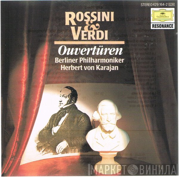 Gioacchino Rossini & Giuseppe Verdi, Berliner Philharmoniker | Herbert von Karajan  - Overtures