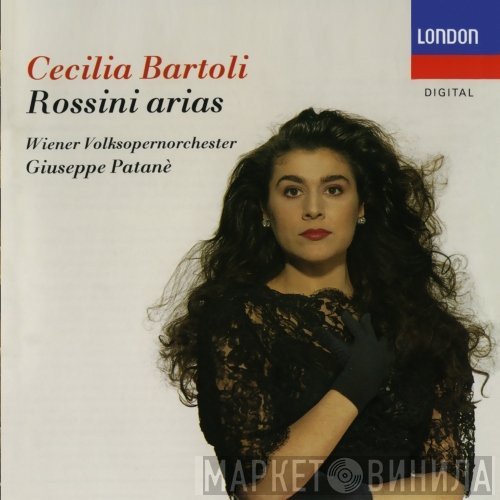 Gioacchino Rossini - Cecilia Bartoli, Wiener Volksopernorchester, Giuseppe Patanè  - Rossini Arias