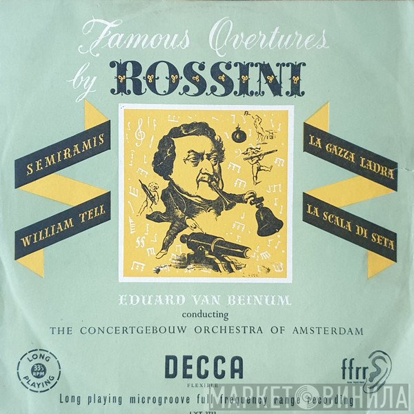 Gioacchino Rossini, Eduard van Beinum Conducting Concertgebouworkest  - Famous Overtures