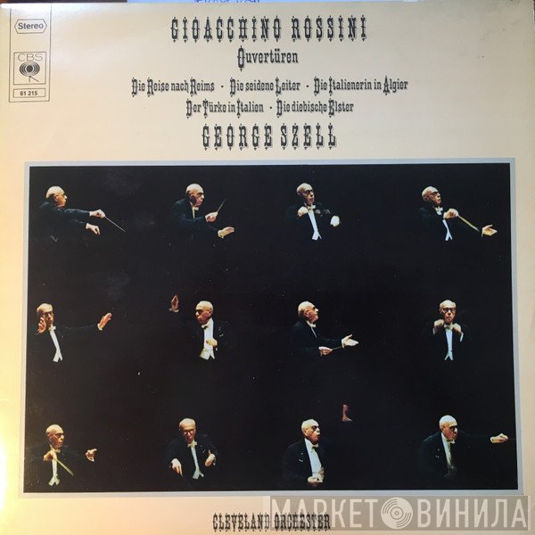Gioacchino Rossini, George Szell, The Cleveland Orchestra - Ouvertüren