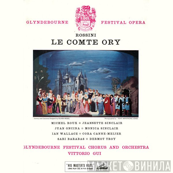 Gioacchino Rossini - Glyndebourne Festival Chorus, Vittorio Gui  - Le Comte Ory