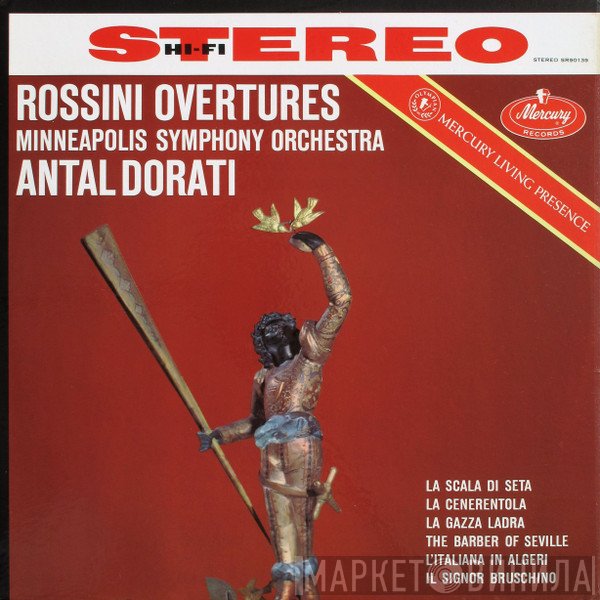 Gioacchino Rossini, Minneapolis Symphony Orchestra, Antal Dorati  - Overtures