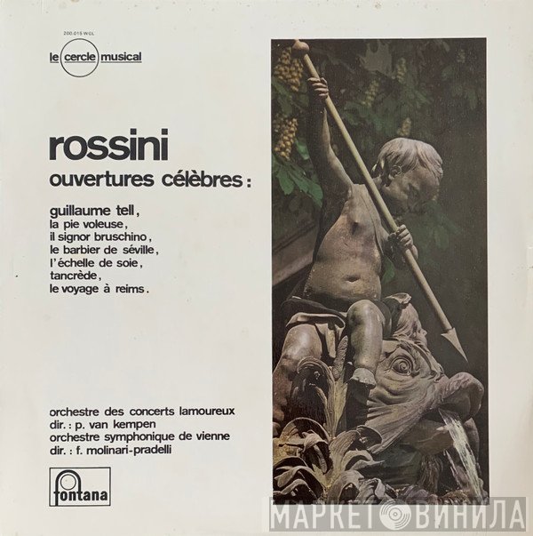 Gioacchino Rossini - Ouvertures Célèbres