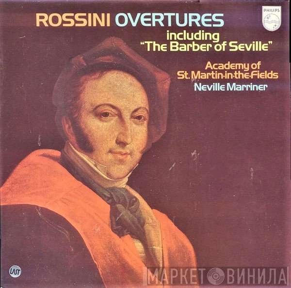 Gioacchino Rossini, The Academy Of St. Martin-in-the-Fields, Sir Neville Marriner  - Rossini Overtures