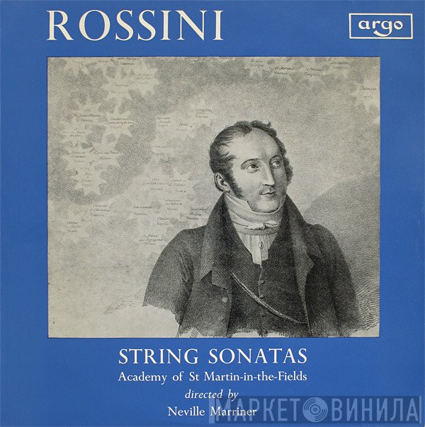 Gioacchino Rossini, The Academy Of St. Martin-in-the-Fields Directed By Sir Neville Marriner  - String Sonatas