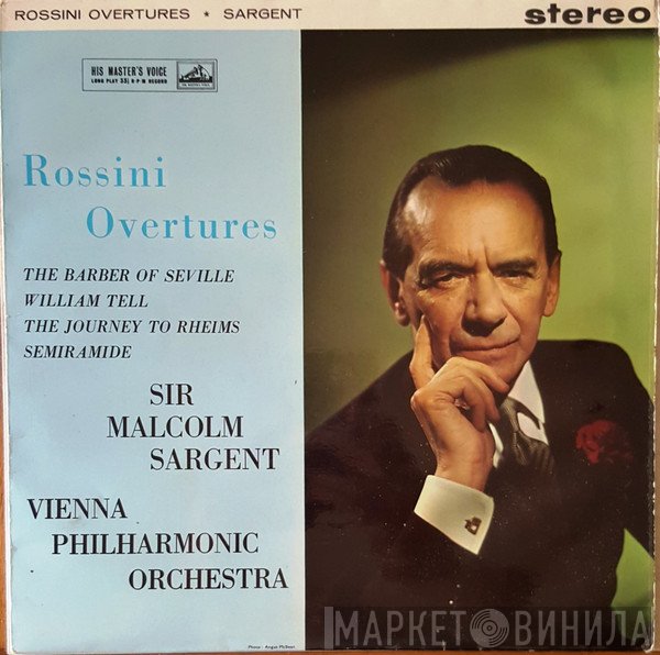 Gioacchino Rossini, Wiener Philharmoniker, Sir Malcolm Sargent - Rossini Overtures