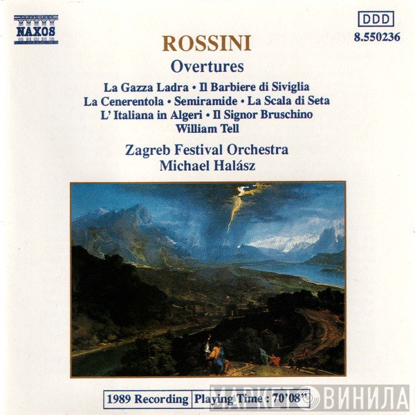 Gioacchino Rossini - Zagreb Festival Orchestra, Michael Halász  - Overtures