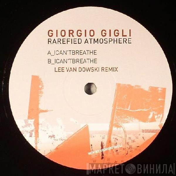 Giorgio Gigli - Rarefied Atmosphere