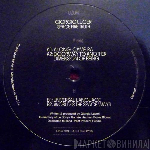 Giorgio Luceri - Space Fire Truth