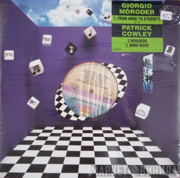 Giorgio Moroder, Patrick Cowley - From Here To Eternity / Invasion / Mind Warp