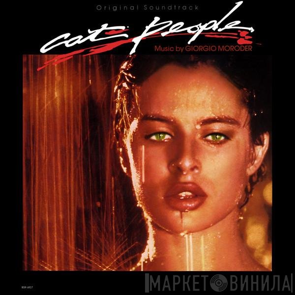 Giorgio Moroder - Cat People (Original Soundtrack)