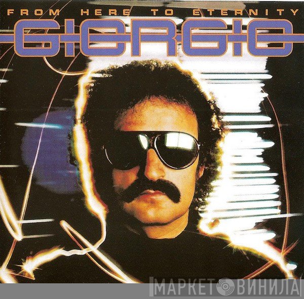 Giorgio Moroder - From Here To Eternity