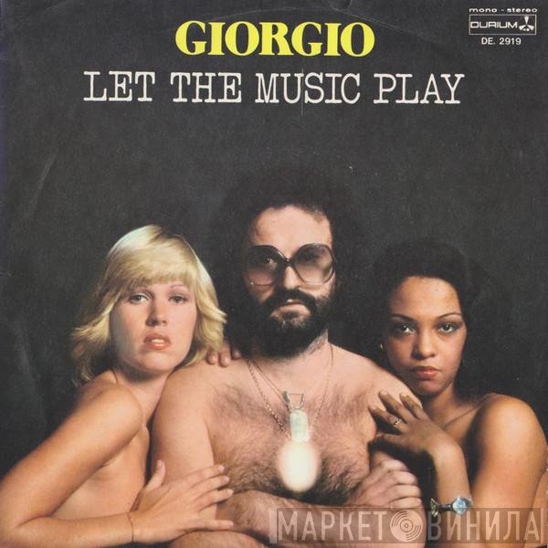 Giorgio Moroder  - Let The Music Play