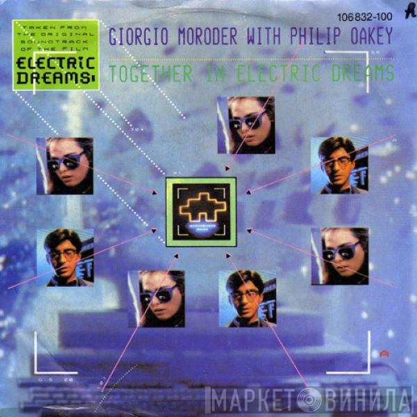 Giorgio Moroder, Philip Oakey - Together In Electric Dreams