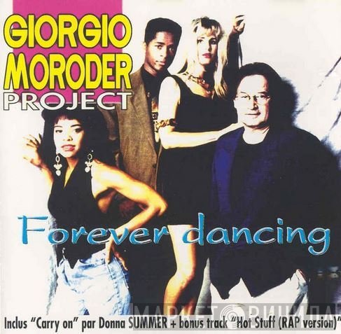 Giorgio Moroder Project  - Forever Dancing