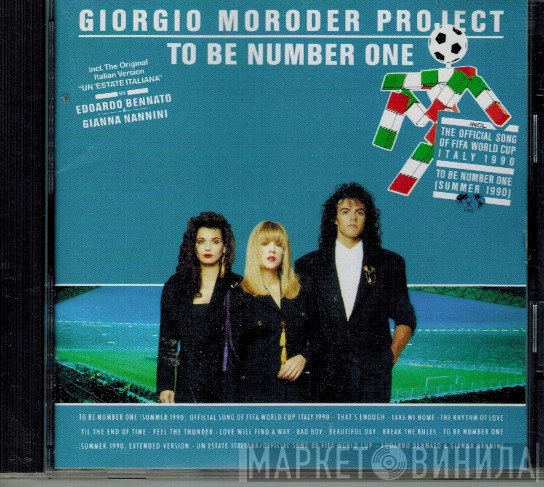 Giorgio Moroder Project  - To Be Number One