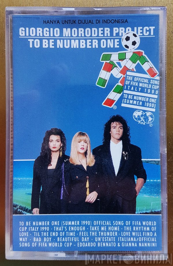 Giorgio Moroder Project  - To Be Number One