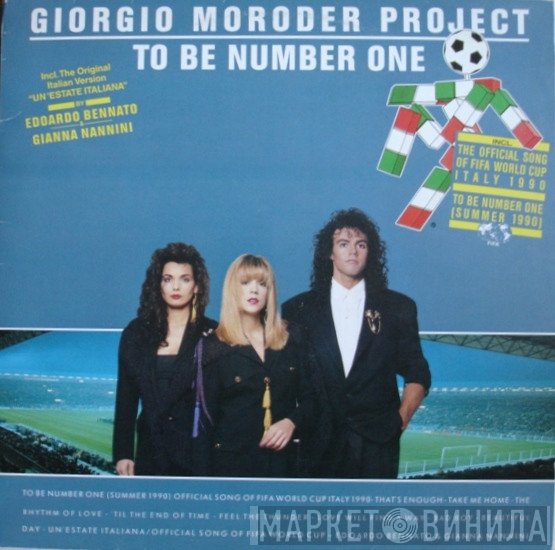 Giorgio Moroder Project  - To Be Number One