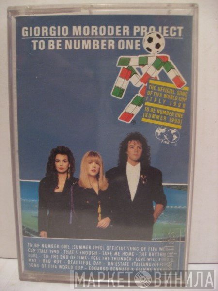 Giorgio Moroder Project  - To Be Number One