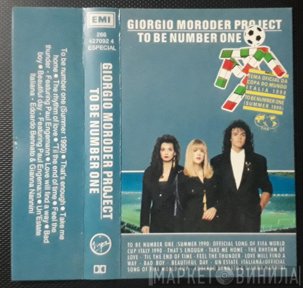 Giorgio Moroder Project  - To Be Number One