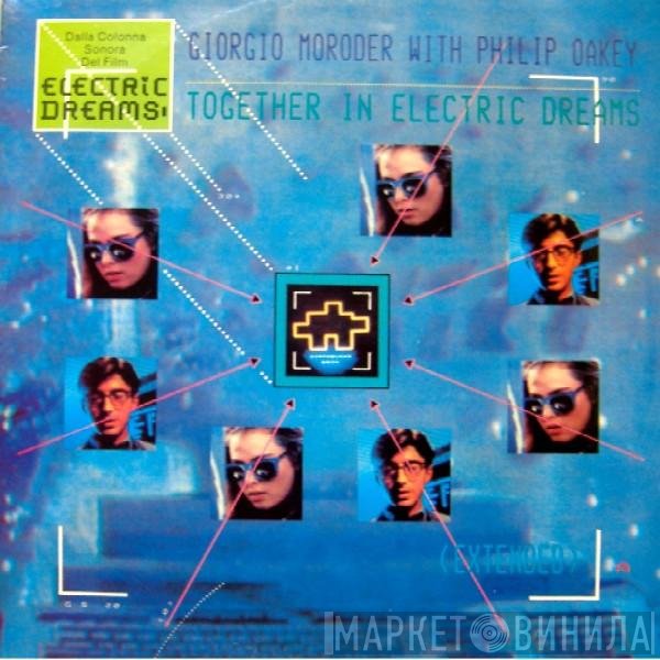 Giorgio Moroder With Philip Oakey  - Together In Electric Dreams
