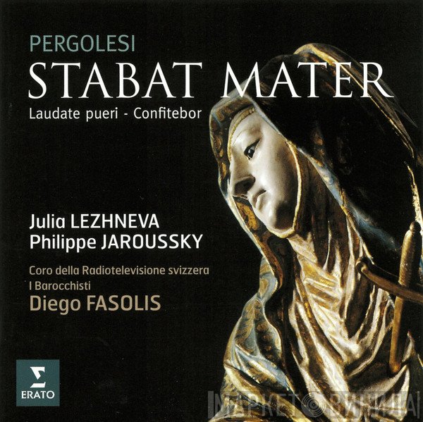 Giovanni Battista Pergolesi, Philippe Jaroussky, Diego Fasolis, I Barocchisti, Coro Della Radio Televisione Della Svizzera Italiana, Julia Lezhneva - Stabat Mater - Laudate Pueri - Confitebor