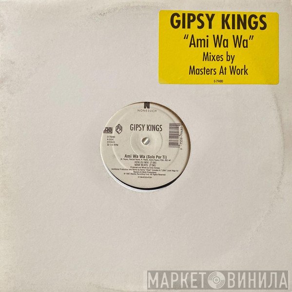 Gipsy Kings - Ami Wa Wa (Masters At Work Mixes)