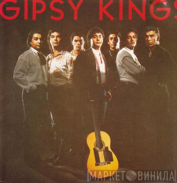Gipsy Kings  - Gipsy Kings