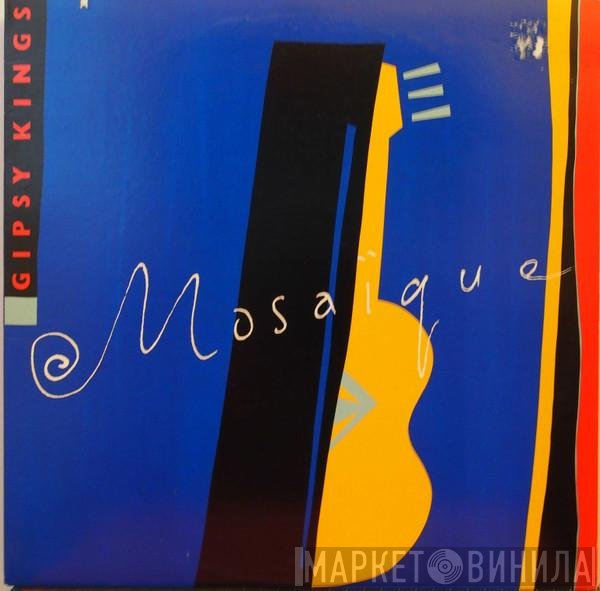 Gipsy Kings  - Mosaïque