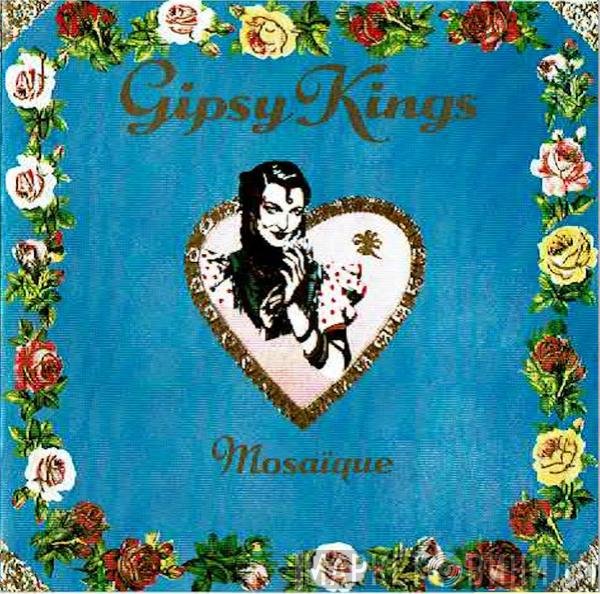 Gipsy Kings - Mosaique