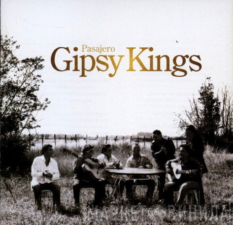 Gipsy Kings - Pasajero