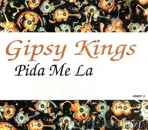 Gipsy Kings  - Pida Me La