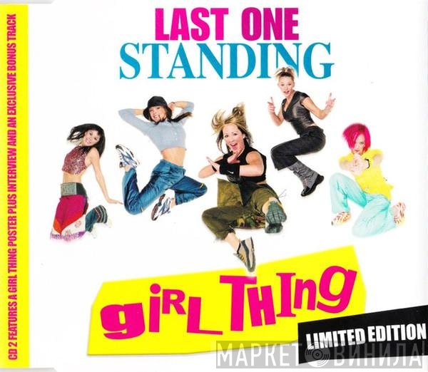 Girl Thing - Last One Standing