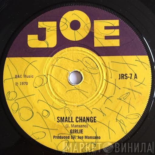 Girlie  - Small Change / Mind Your Business