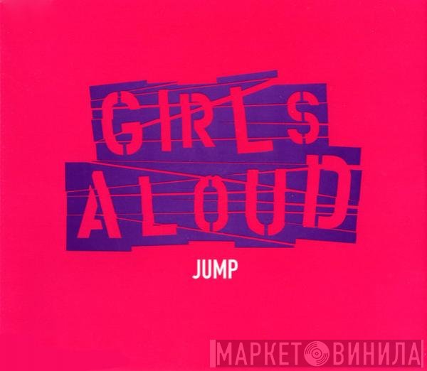 Girls Aloud  - Jump