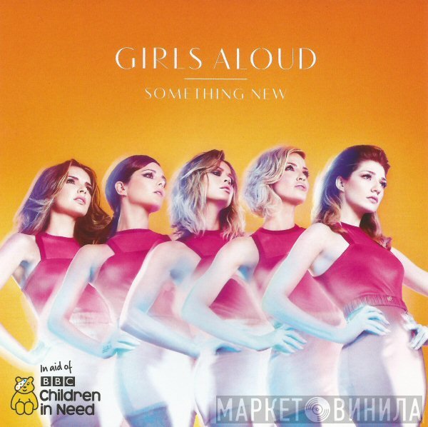 Girls Aloud  - Something New