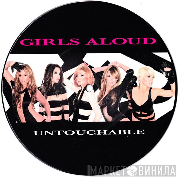 Girls Aloud  - Untouchable
