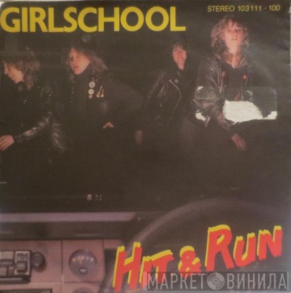 Girlschool  - Hit & Run