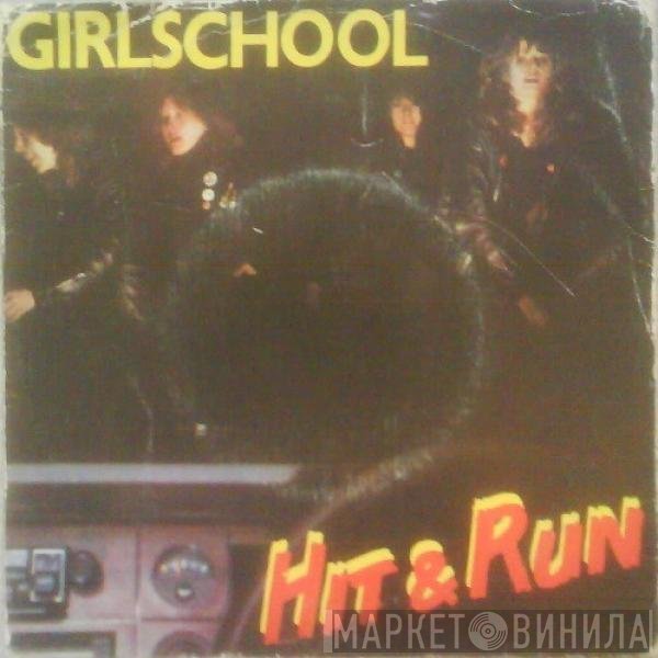 Girlschool  - Hit & Run
