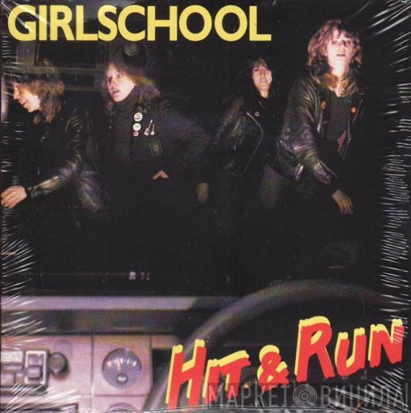 Girlschool  - Hit & Run