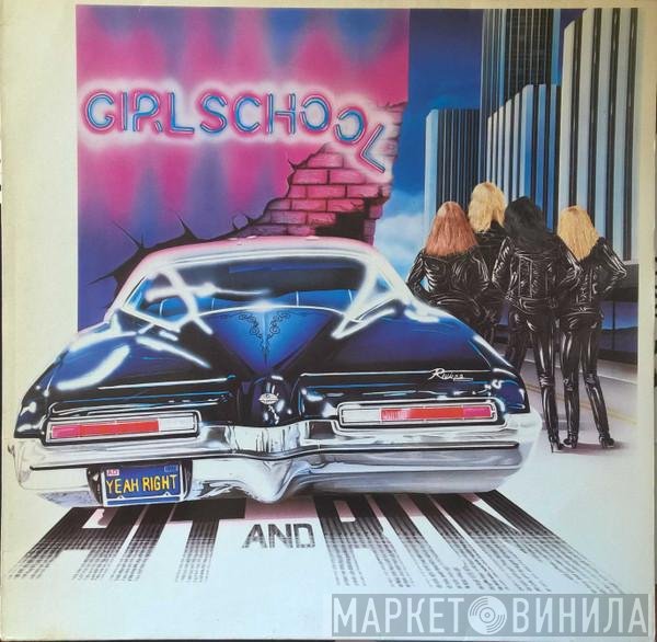 Girlschool  - Hit And Run