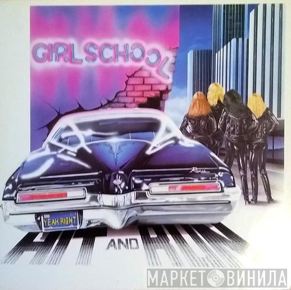 Girlschool  - Hit And Run