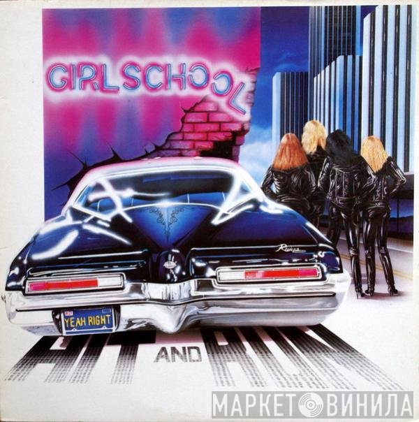 Girlschool  - Hit And Run