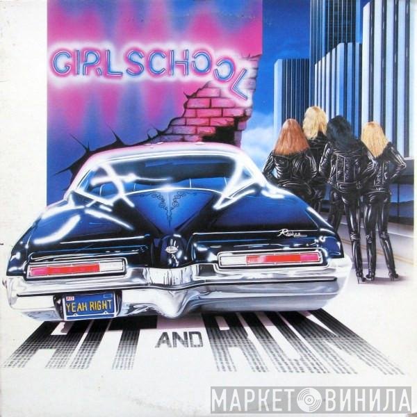 Girlschool  - Hit And Run