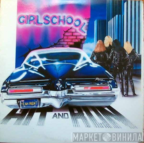 Girlschool  - Hit And Run