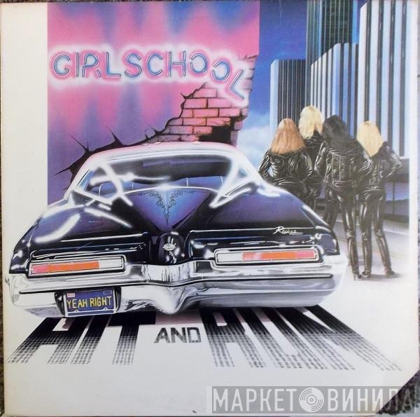 Girlschool  - Hit And Run