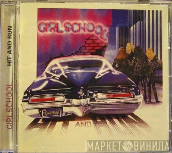 Girlschool  - Hit And Run