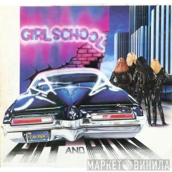 Girlschool  - Hit And Run